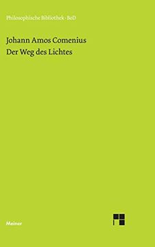 portada Der weg des Lichtes: 484 (Philosophische Bibliothek) (en Alemán)