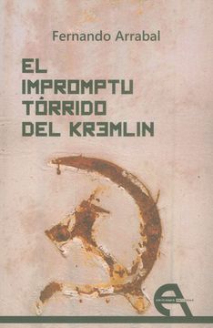 portada El Impromptu Tórrido del Kremlin: Stalin y Wittgenstein (Teatro)