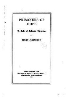 portada Prisoners of Hope, A Tale of Colonial Virginia (en Inglés)