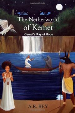 portada the netherworld of kemet: kismet's ray of hope (en Inglés)