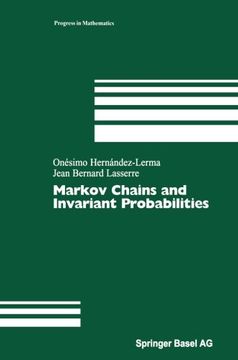 portada Markov Chains and Invariant Probabilities (Progress in Mathematics)