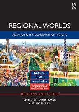 portada Regional Worlds: Advancing the Geography of Regions (en Inglés)