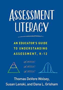 portada Assessment Literacy: An Educator's Guide to Understanding Assessment, K-12 (in English)