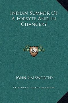 portada indian summer of a forsyte and in chancery (in English)