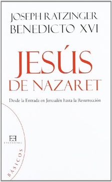 portada Jesús de Nazaret (Básicos): Desde la Entrada en Jerusalén Hasta la Resurrección