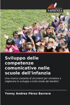 portada Sviluppo delle competenze comunicative nelle scuole dell'infanzia (en Italiano)