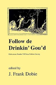 portada follow de drinkin' gou'd (in English)