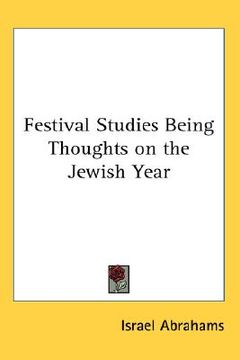 portada festival studies being thoughts on the jewish year (en Inglés)
