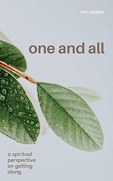 portada One and All: A Spiritual Perspective on Getting Along (en Inglés)