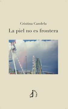portada La Piel no es Frontera (in Spanish)