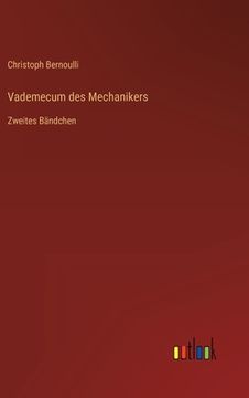 portada Vademecum des Mechanikers: Zweites Bändchen (en Alemán)
