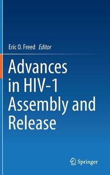 portada Advances in Hiv-1 Assembly and Release (en Inglés)