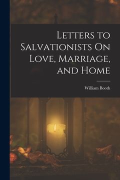 portada Letters to Salvationists On Love, Marriage, and Home (en Inglés)