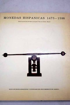 portada Monedas Hispánicas, 1475-1598