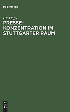 portada Pressekonzentration im Stuttgarter Raum (en Alemán)