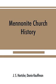 portada Mennonite Church History (en Inglés)