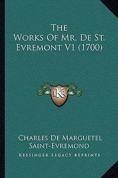 portada the works of mr. de st. evremont v1 (1700)