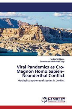 portada Viral Pandemics as Cro-Magnon Homo Sapien–Neanderthal Conflict: Metabolic Signatures of Species in Conflict 