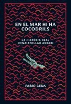 portada En el mar hi ha cocodrils: La història real d'Enaiatollah Akbari (BRIDGE) (en Catalá)