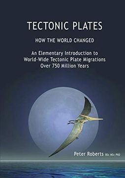 portada Tectonic Plates - how the World Changed (in English)