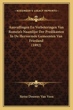 portada Aanvullingen En Verbeteringen Van Romein's Naamlijst Der Predikanten In De Hervormde Gemeenten Van Friesland (1892)