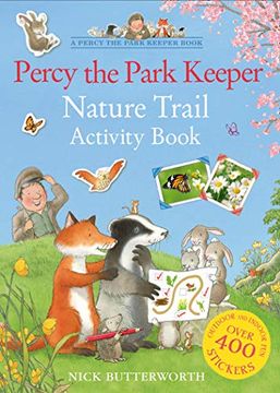 portada Percy the Park Keeper Nature Trail Activity Book: Packed With fun Things to do - for all the Family! (en Inglés)