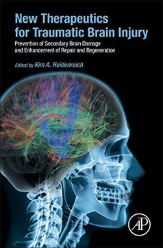 portada New Therapeutics for Traumatic Brain Injury: Prevention of Secondary Brain Damage and Enhancement of Repair and Regeneration