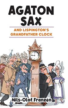 portada Agaton sax and Lispington'S Grandfather Clock (7) (en Inglés)