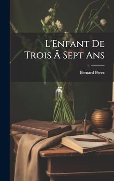 portada L'enfant de Trois ã Sept ans (en Catalá)