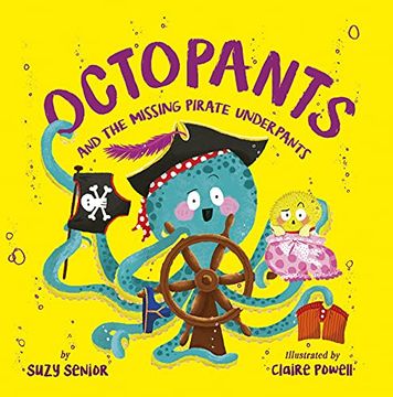 portada Octopants and the Missing Pirate Underpants (en Inglés)