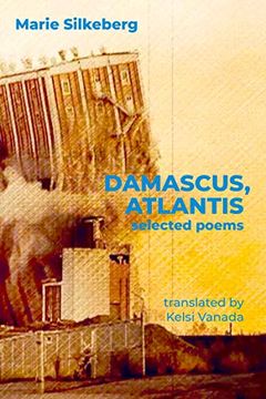portada Damascus, Atlantis: Selected Poems (in English)
