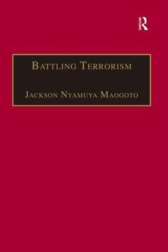 portada Battling Terrorism: Legal Perspectives on the use of Force and the war on Terror (en Inglés)