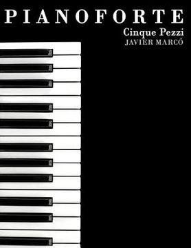 portada Pianoforte: Cinque Pezzi (in Italian)