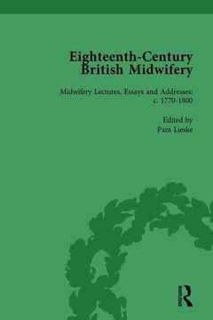 portada Eighteenth-Century British Midwifery, Part III Vol 10 (in English)