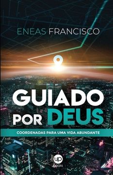 portada Guiado por Deus: Coordenadas para uma vida abundante (en Portugués)