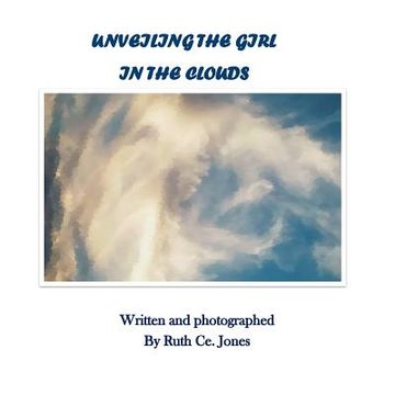 portada Unveiling the Girl in the Clouds (en Inglés)