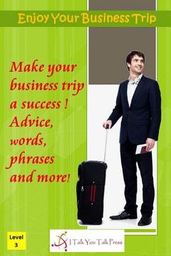 portada Enjoy Your Business Trip (in English)