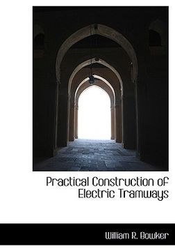 portada practical construction of electric tramways