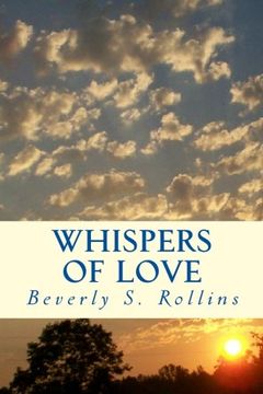 portada Whispers of Love: In "Whispers of Love" god Speaks to my Heart 