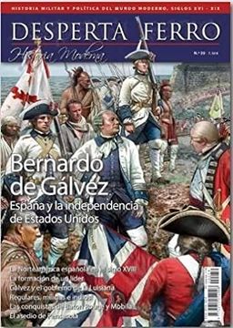 portada Dfm 59 Bernardo de Galvez Espa�A y la Independencia de Eeuu