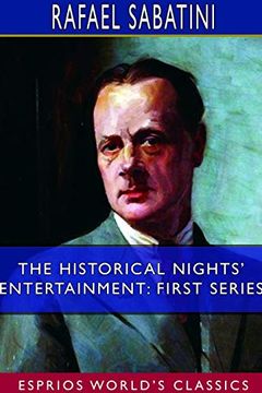 portada The Historical Nights' Entertainment: First Series (Esprios Classics) (en Inglés)