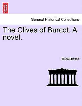 portada the clives of burcot. a novel. (en Inglés)