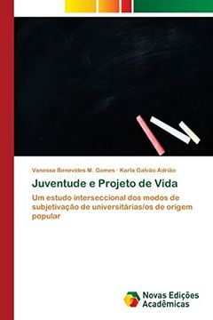 portada Juventude e Projeto de Vida: Um Estudo Interseccional dos Modos de Subjetivação de Universitárias