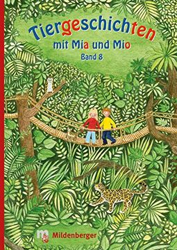 portada Tiergeschichten mit mia und mio - Band 8 (en Alemán)