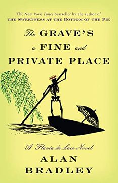 portada The Grave's a Fine and Private Place: A Flavia de Luce Novel (en Inglés)