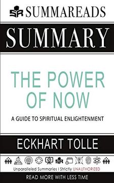 portada Summary of the Power of Now: A Guide to Spiritual Enlightenment by Eckhart Tolle 