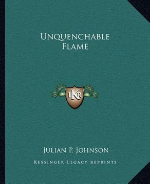 portada unquenchable flame