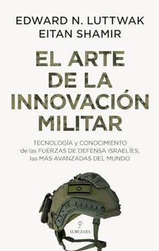 portada El Arte de la Innovacion Militar (in Spanish)