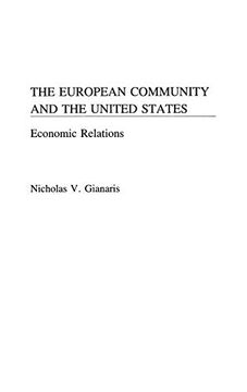 portada The European Community and the United States: Economic Relations (en Inglés)