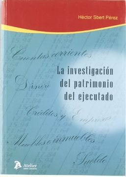 portada Investigacion del Patrimonio del Ejecutado, la. (in Spanish)